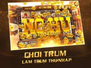 Trùm hũ là cổng game uy tín hàng đầu hiện nay